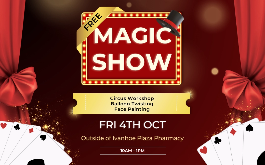 Free Magic Show Ivanhoe Plaza